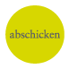 abschicken